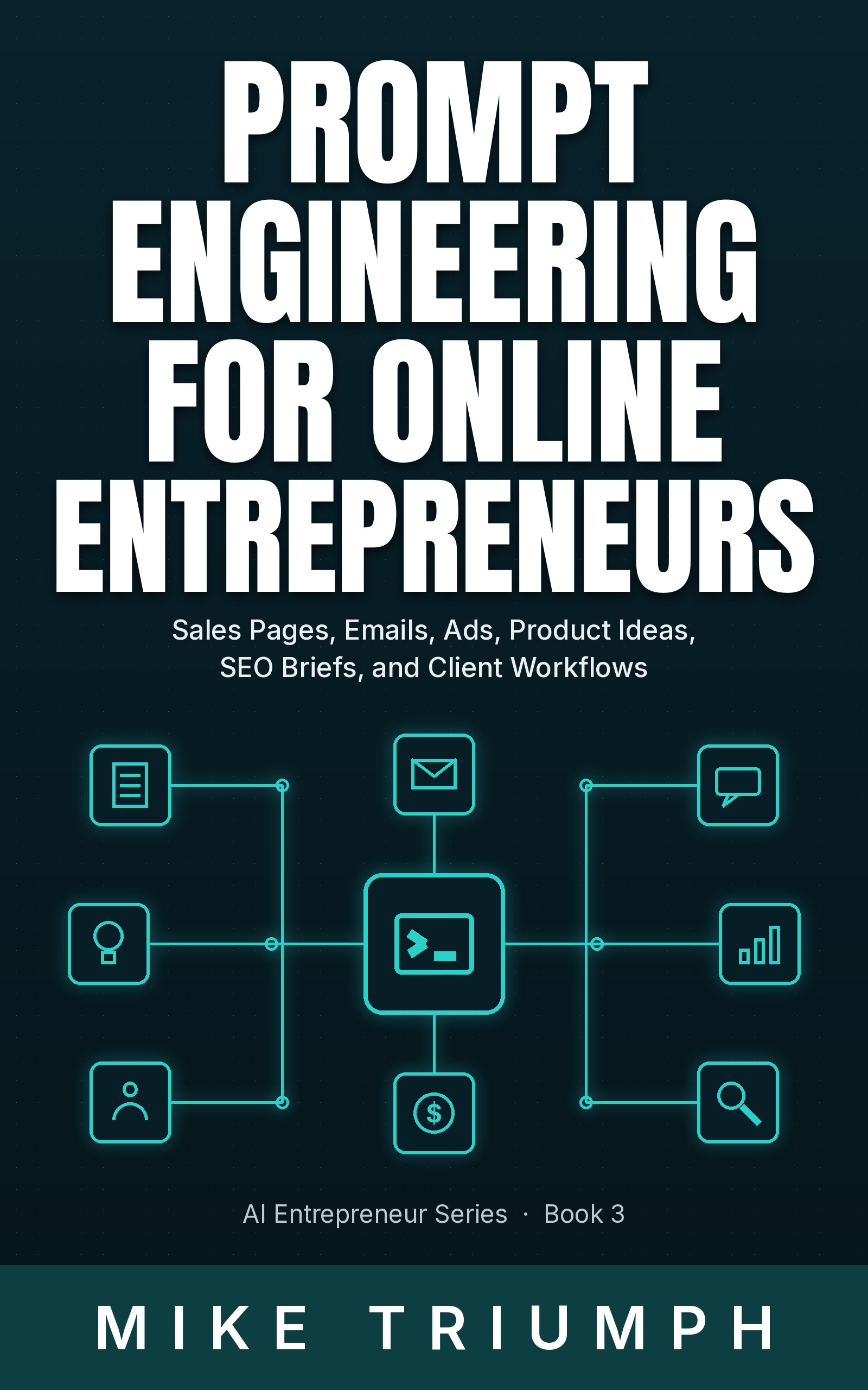 Prompt Engineering for Online Entrepreneurs — book cover